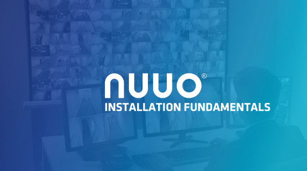nuuo-installation-fundamentals